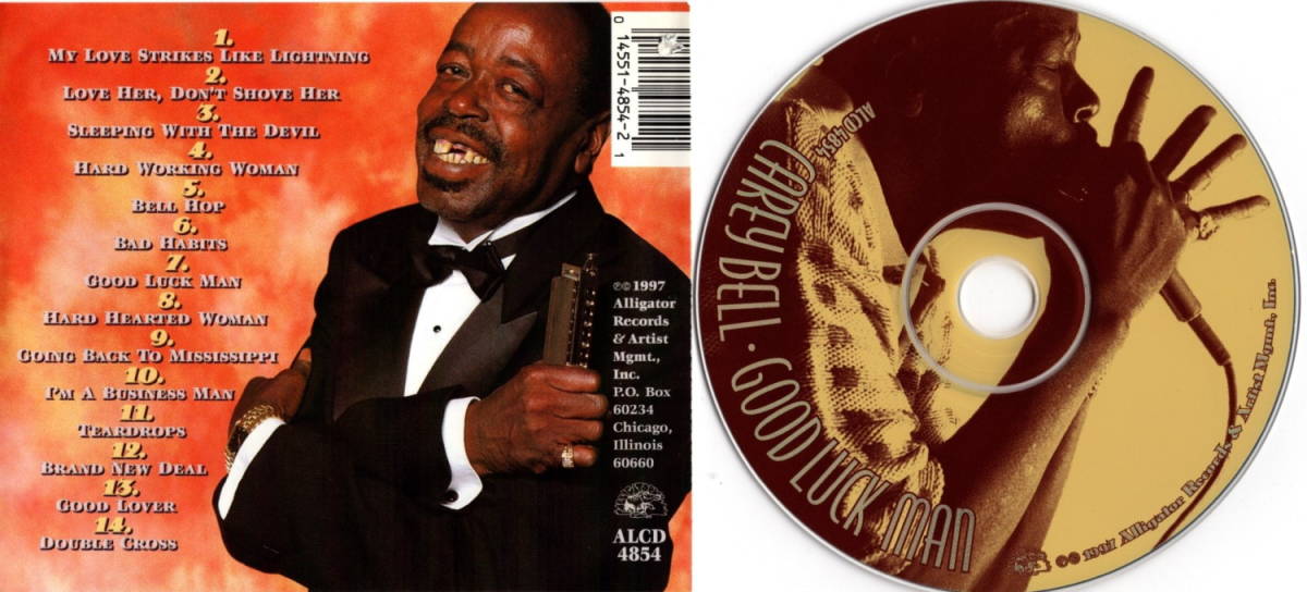 Carey Bell【US盤 Blues CD】 Good Luck Man 　(Alligator ALCD 4854) 1997年 キャリー・ベル　シカゴ・ブルース_画像3