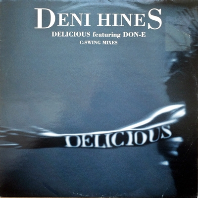【90s 12】Deni Hines / Delicious(C-Swing Mixes)_画像1