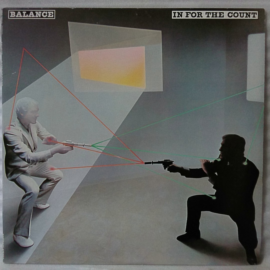BALANCE IN FOR THE COUNT★1982年リリース US オリジナル盤 ★アナログ[614MP