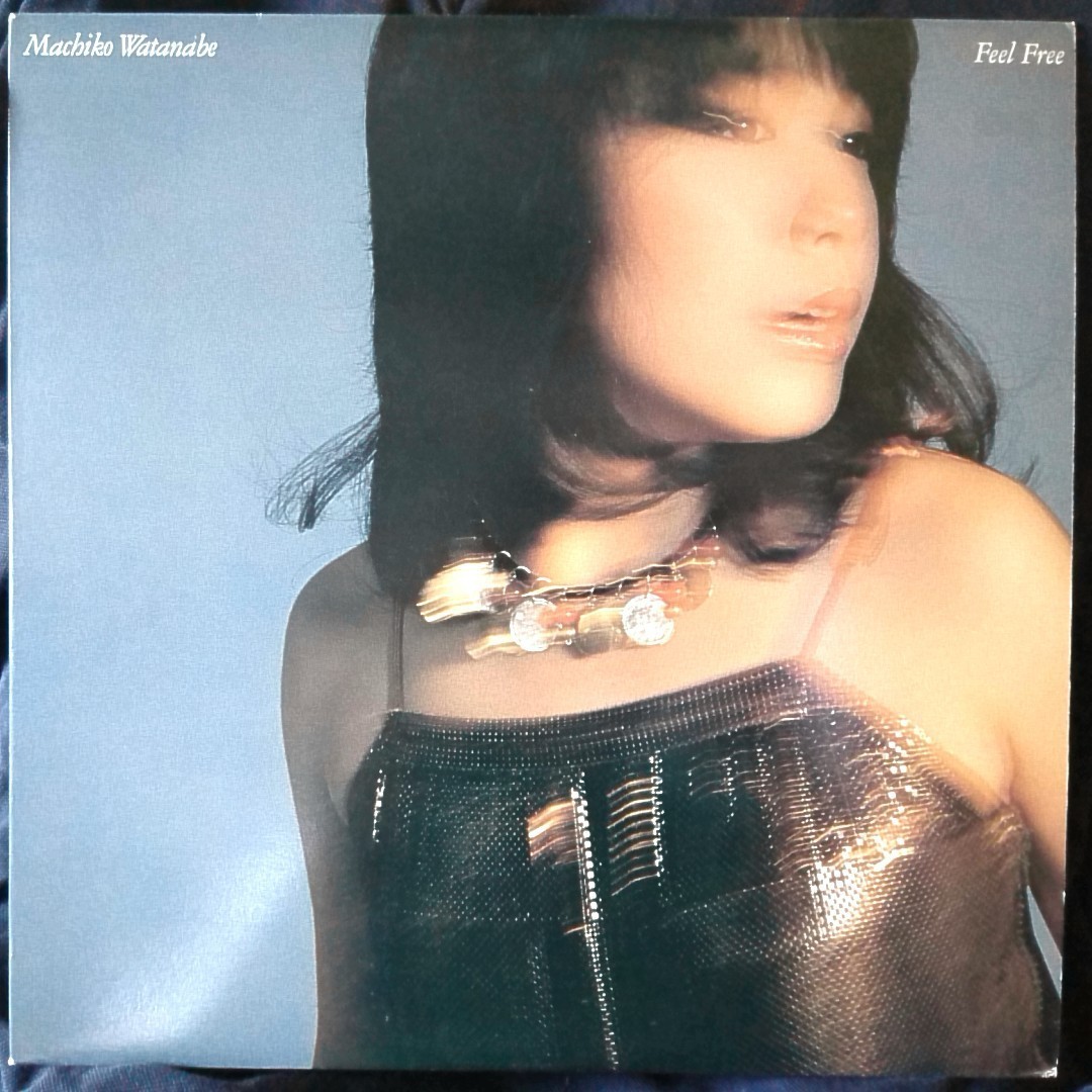  Watanabe Machiko FEEL FREE * 1981 year Release * analogue record [5146RP