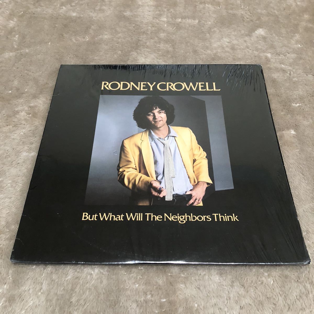 【US盤米盤シュリンク付】RODNEY CROWELL But What Will The Neighbors Think ロドニークロウエル/ LP レコード /洋楽カントリーポップス/_画像1