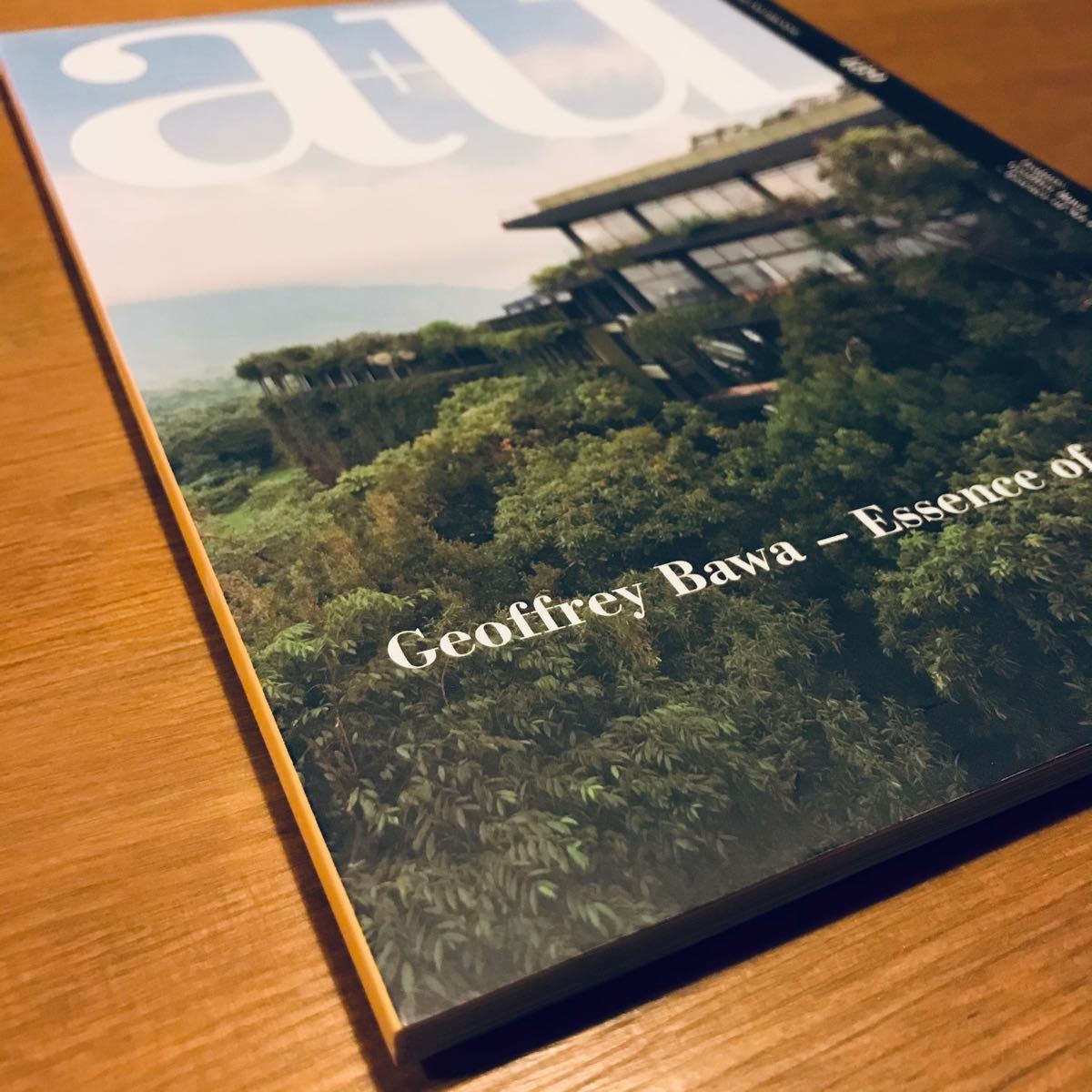 a+u 489 2011年06月号 特集 ジェフリー・バワ スリランカの