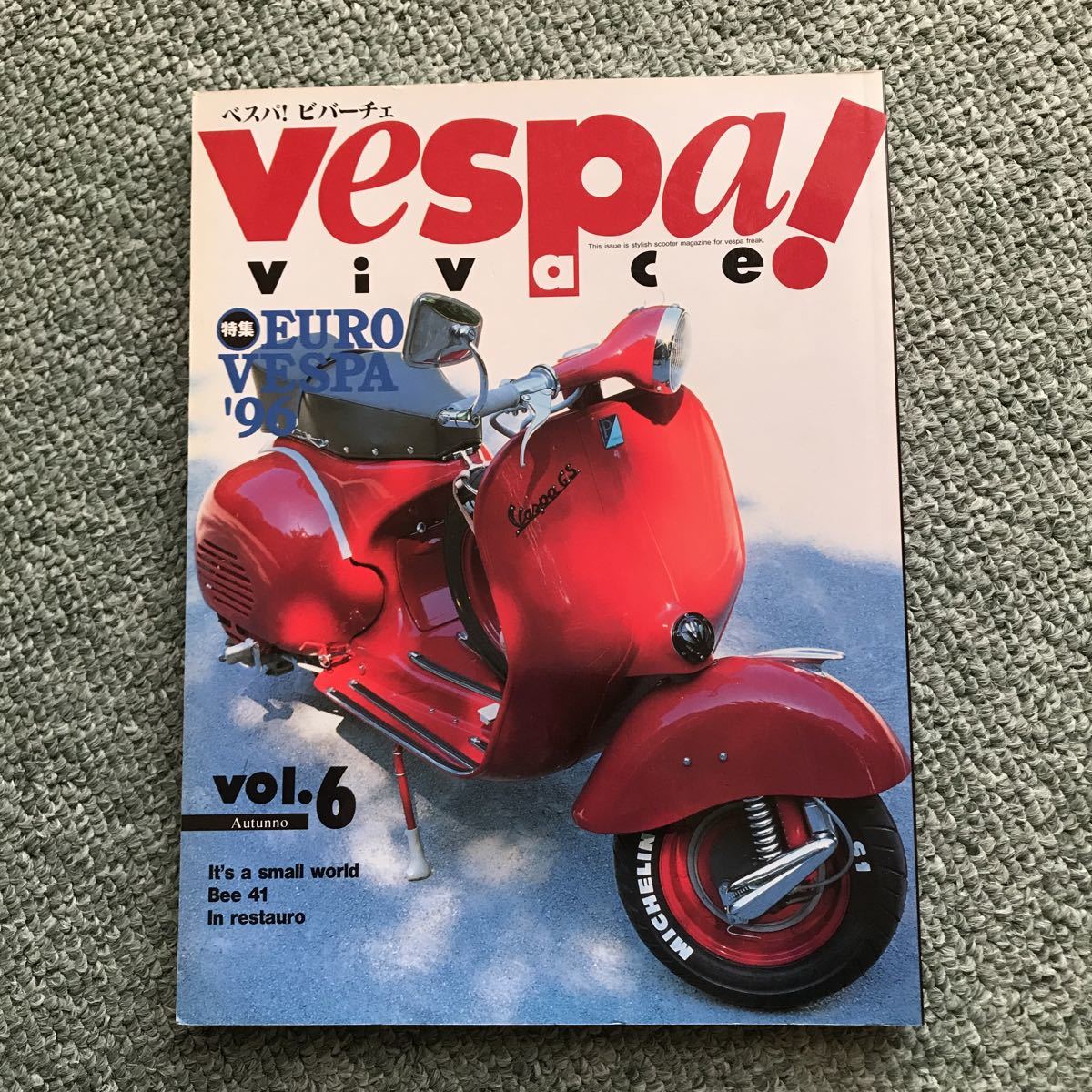 VESPA vivace! vol.6 ベスパ ビバーチェ！ スクーター 本　雑誌　_画像1