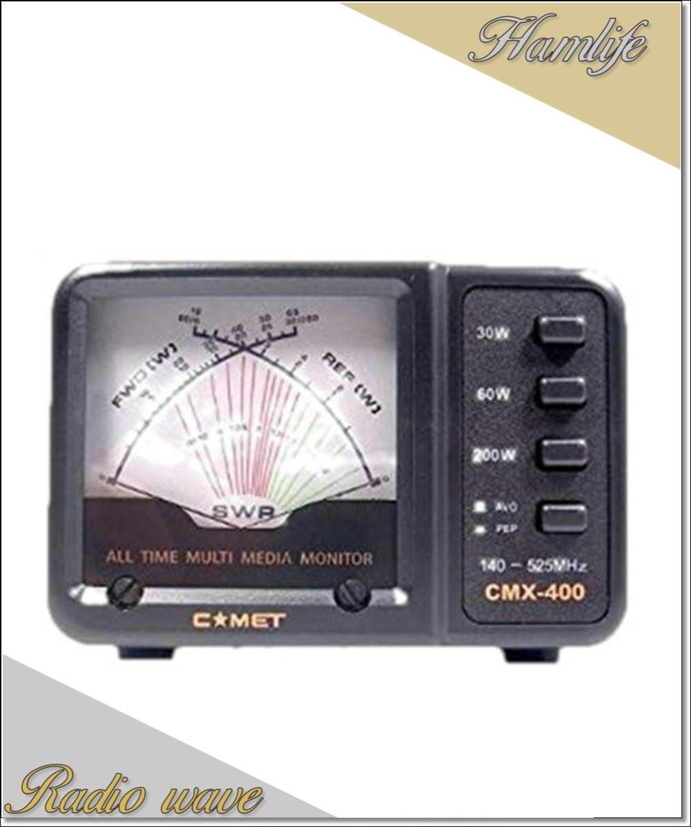 CMX-400(CMX400) コメット COMET SWRパワーメーター 140~525MHz 0~200W-