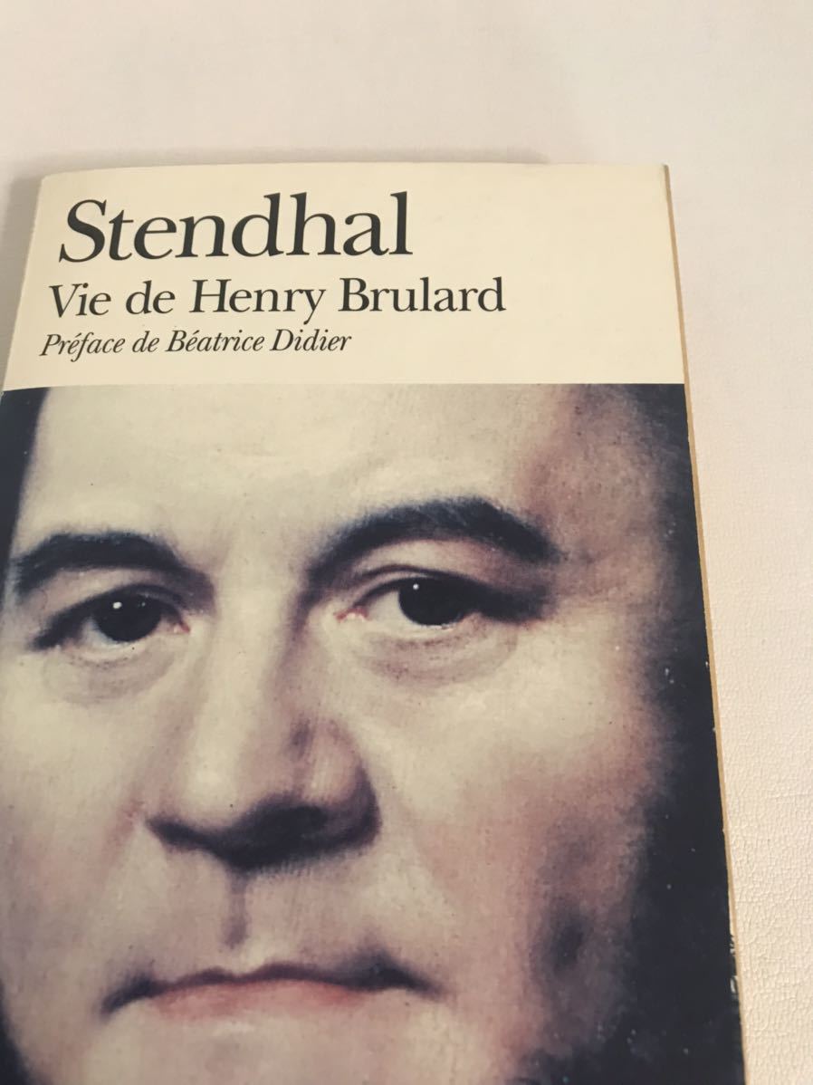 Stendhal Vie de Henry Brulard Prface Batrice 文学 新商品!新型 folio Didier 1998年  classique 洋書