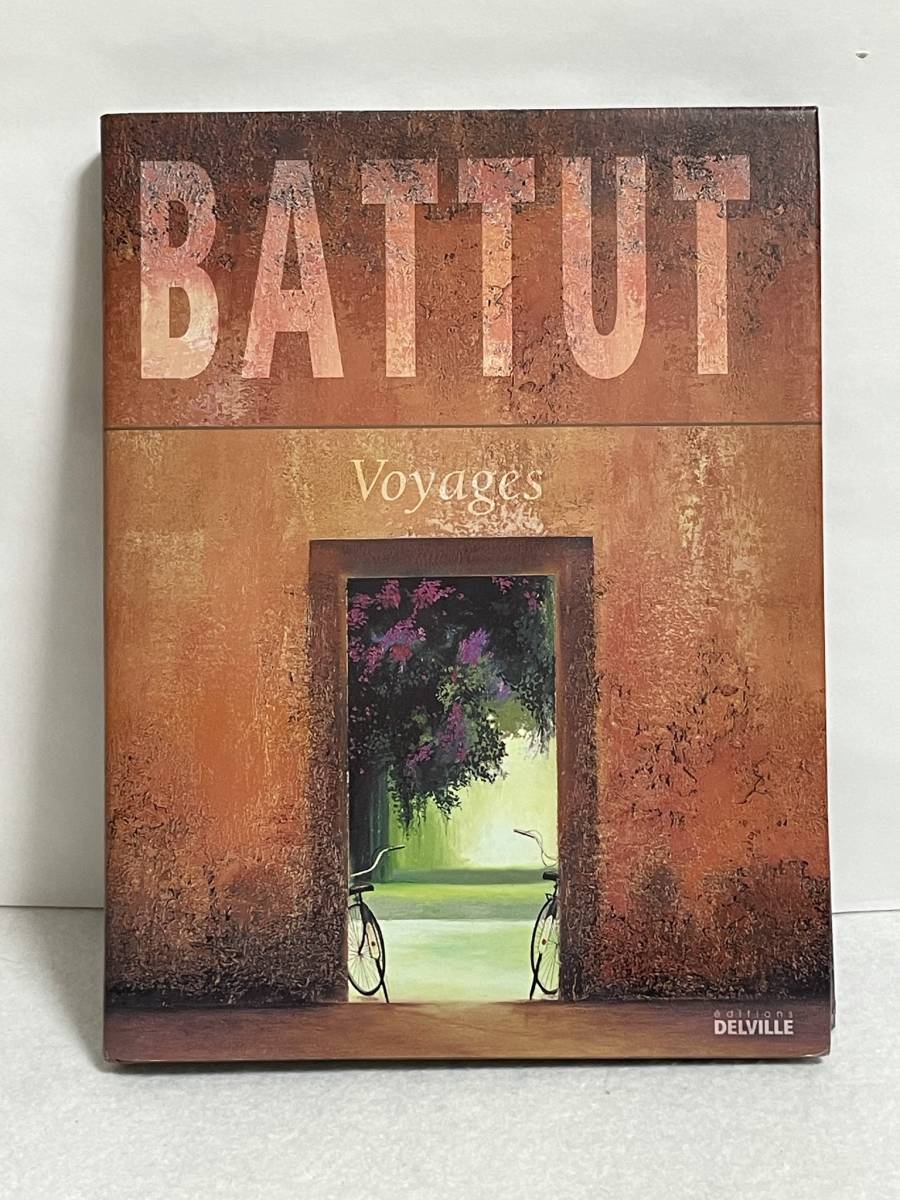 お気に入りの ミッシェル・バテュ Michele Battut BATTUT Voyages 作品
