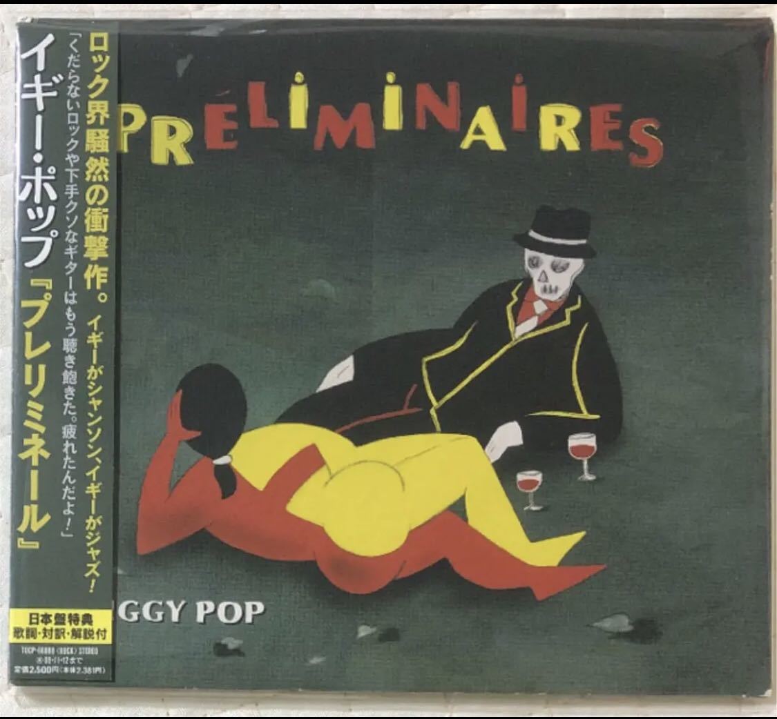 国内盤！Iggy Pop/ Preliminaires/ 2009年