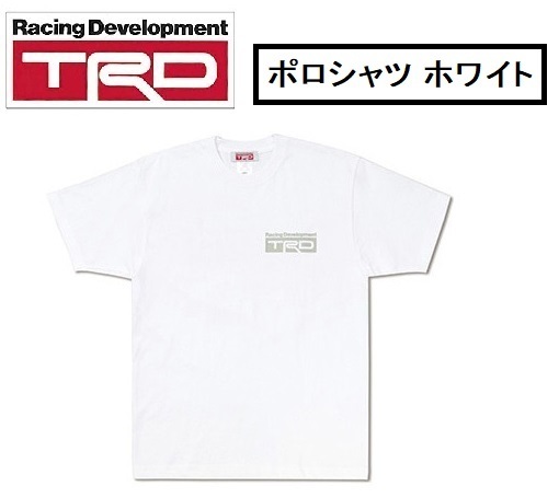 TRD ティーアールディ Tシャツ　白 ホワイト 左胸・背中 TRDロゴ入り サイズ：LL ファッション