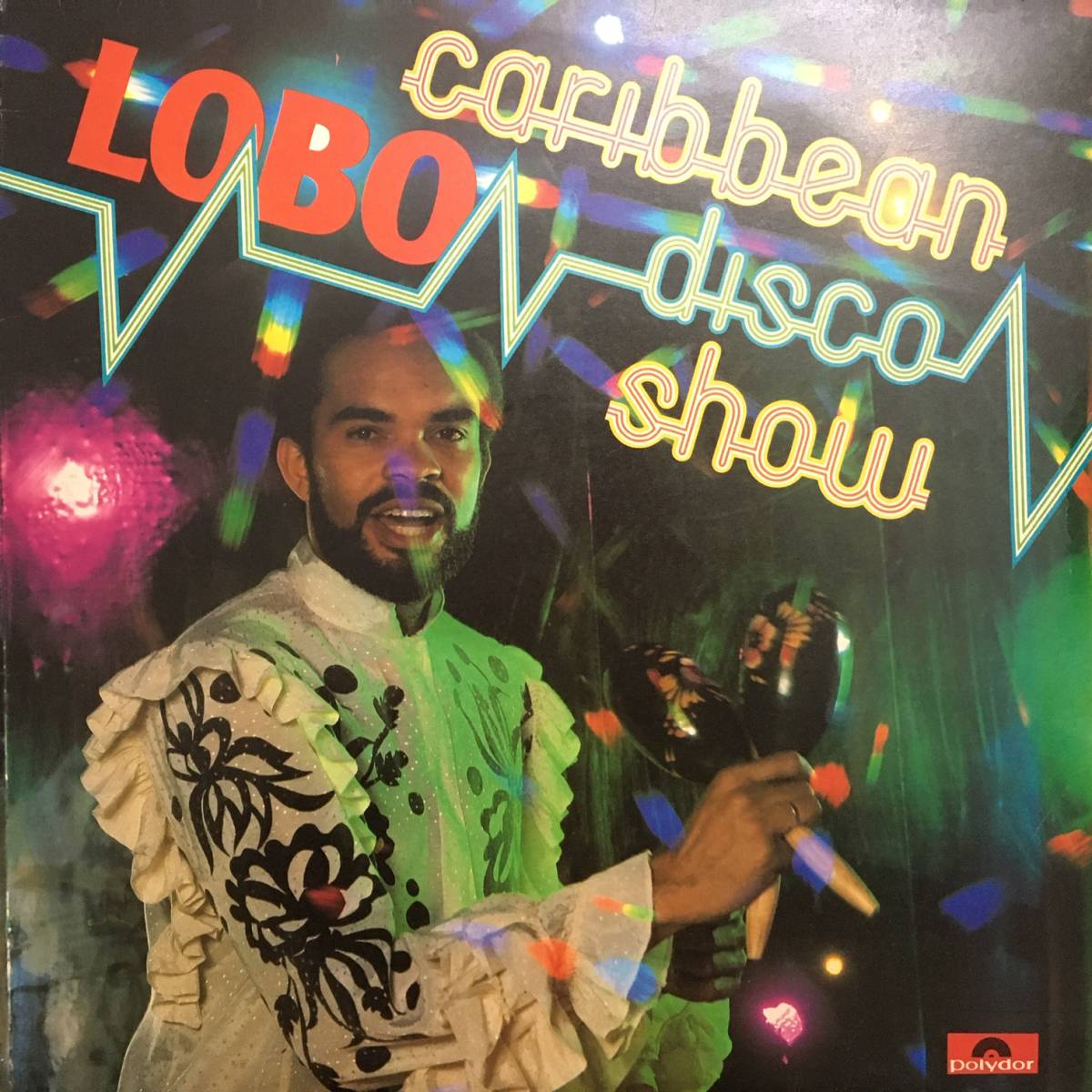 LP ★ Lobo - The Caribbean Disco Show ★ ディスコ オルガンバー サバービア フリーソウル クボタタケシ muro ダンクラ レコード_画像1