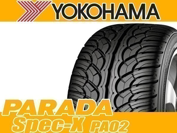 サマータイヤ(SUV/4WD) 305/35R24 2本送料税込91,400円 YOKOHAMA(ヨコハマ) PARADA Spec-X PA02 (新品) 新品