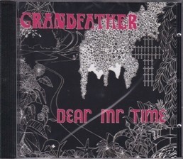 【新品CD】 DEAR MR. TIME / Grandfather + 5 bonustracks_画像1