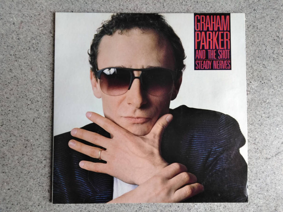 Graham Parker And The Shot 　 Steady Nerves　Ｐ－13108_画像1