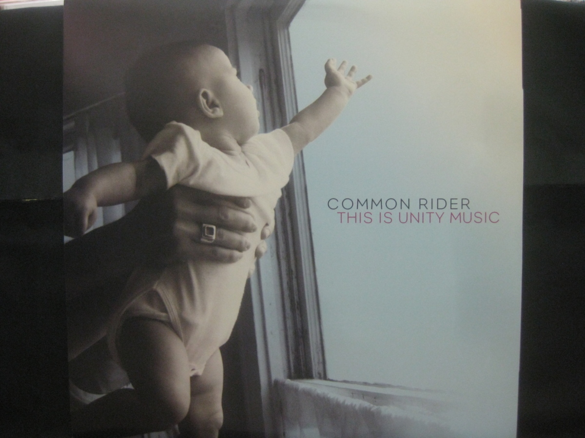 コモン・ライダー / Common Rider / This Is Unity Music ◆LP4718NO GYP◆LP_画像1