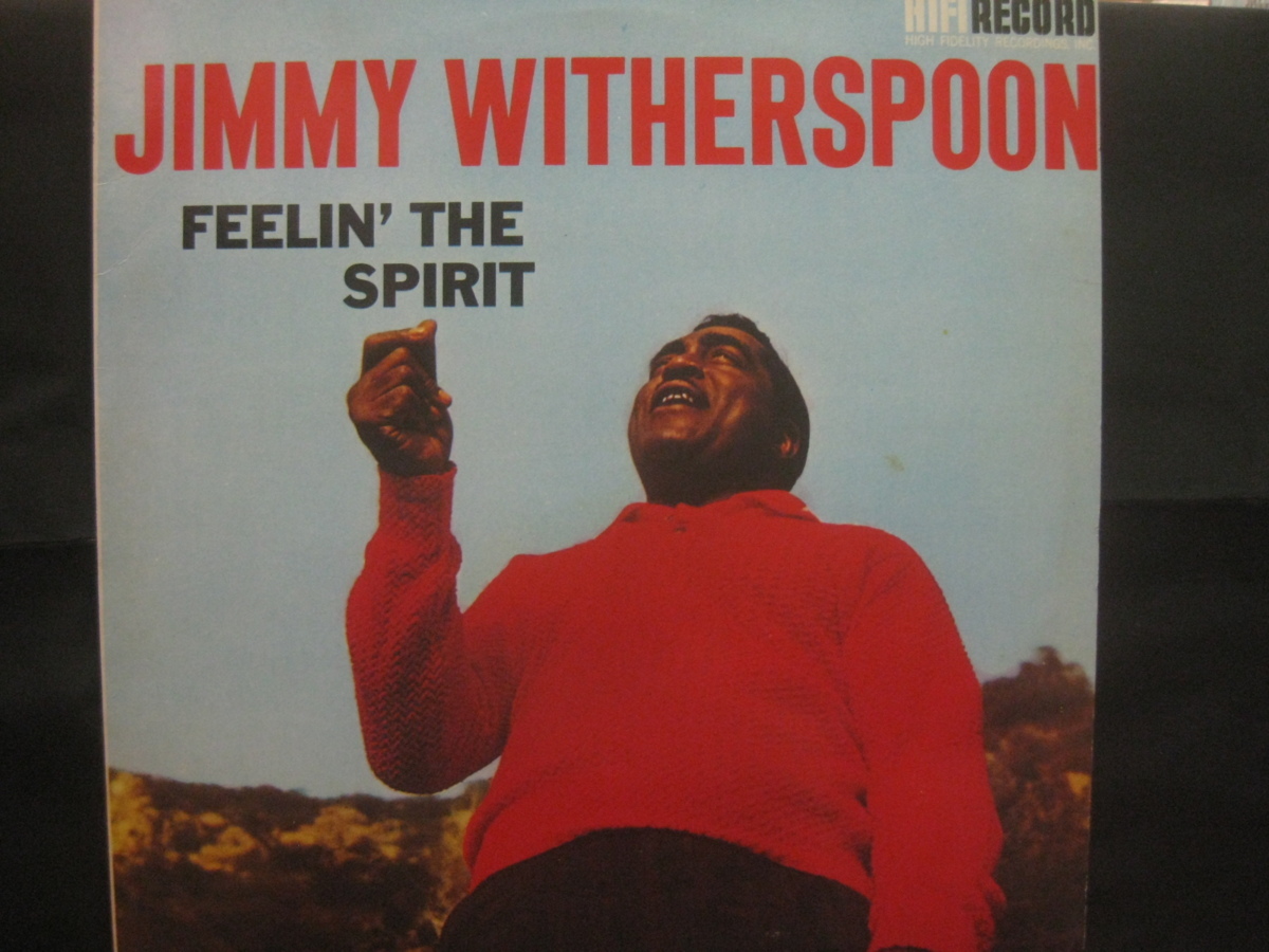 ジミー・ウェザースプーン Jimmy Witherspoon / Feelin' The Spirit ◆LP2283NO OYWP◆LP_画像1