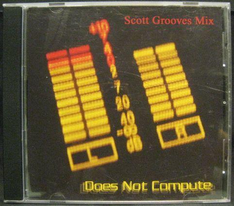 MIX/ SCOTT GROOVES DOES NOT COMPUTE＊CD-R＊[G676]_画像1