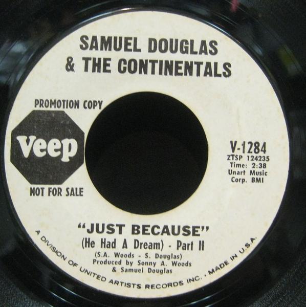 SAMUEL DOUGLAS & THE CONTINENTALS JUST BECAUSE＊7[D305_画像1