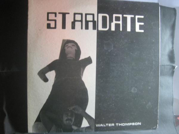 WALTER THOMPSON / STARDATE ◆W207NO◆LP_画像1