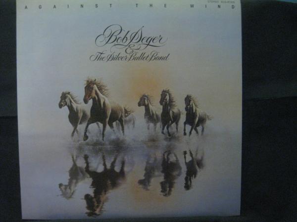 BOB SEGER / AGAINST THE WIND◆Q216NO◆LP_画像1