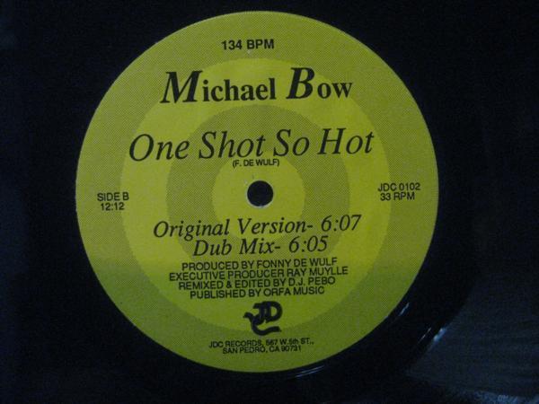 MICHAEL BOW / ONE SHOT SO HOT ◆O702NO◆12インチ_画像3