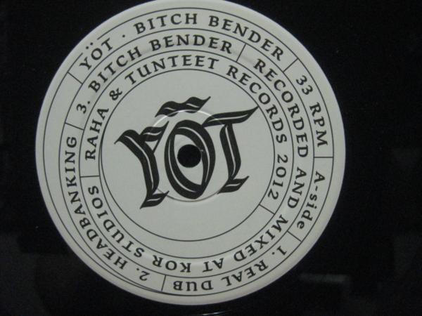 Yot/Bitch Bender*F723NO*12 -inch 