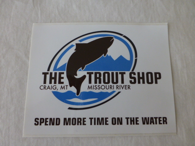 THE TROUT SHOP ステッカー THE TROUT SHOP CRAIG、MT MISSOURI RIVER ミズーリ USA salmon FLYFISHING SPEND MORE TIME ON THE WATER_画像1