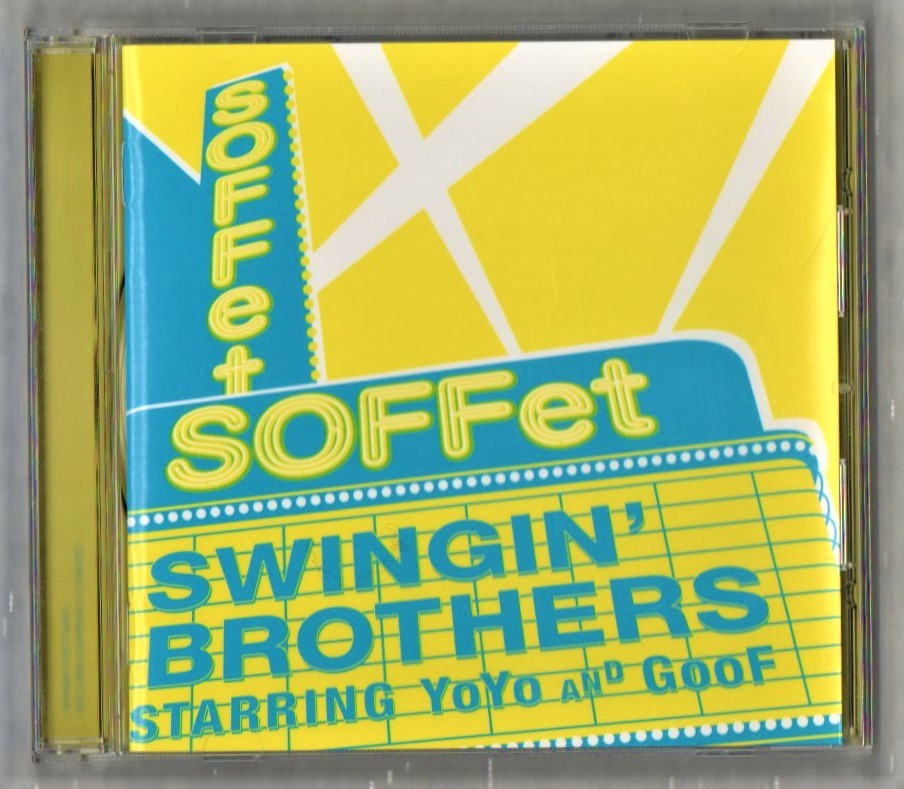 ∇ ソッフェ SOFFet 全15曲収録 初回盤 CD/スウィンギン ブラザーズ SWINGIN' BROTHERS/人生一度 春風 Private Beach 他収録/下町兄弟 参加_※プラケースは交換済みです。
