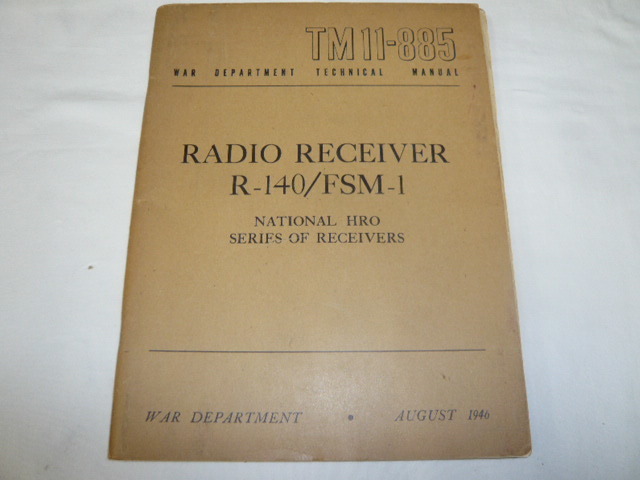 《取扱説明書 回路図付き/N-006》R-140/FNM-1 RADIO RECEIVER R-389/URR 英文 受信機/TECHINICAL MANUAL