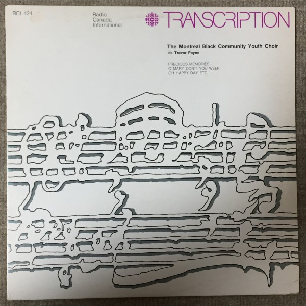 The Montreal Black Community Youth Choir - S/T - RCI ■ black gospel spiritual jazz Trevor Payne_画像1