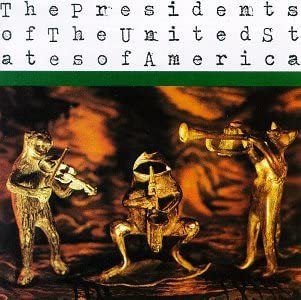 The Presidents of the United States of America　ザ・プレジデンツ・オブ・ザ・ユナイテッド・ステイツ・オブ・アメリカ　輸入盤CD_画像1