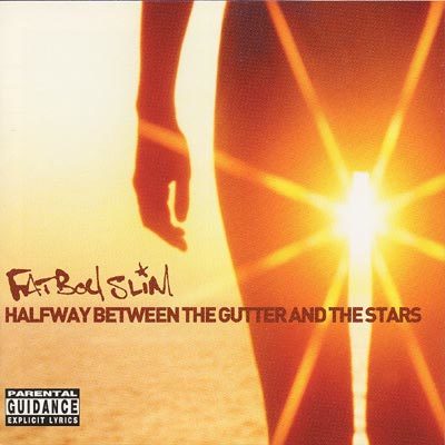 Halfway Between the Gutter & the　ファットボーイ・スリム　輸入盤CD_画像1