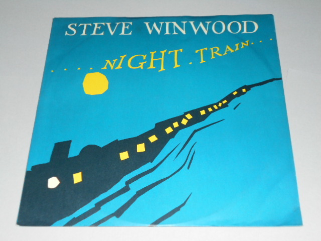 12inch）STEVE WINWOOD／NIGHT TRAIN+NIGHT TRAIN (INSTRUMENTAL)