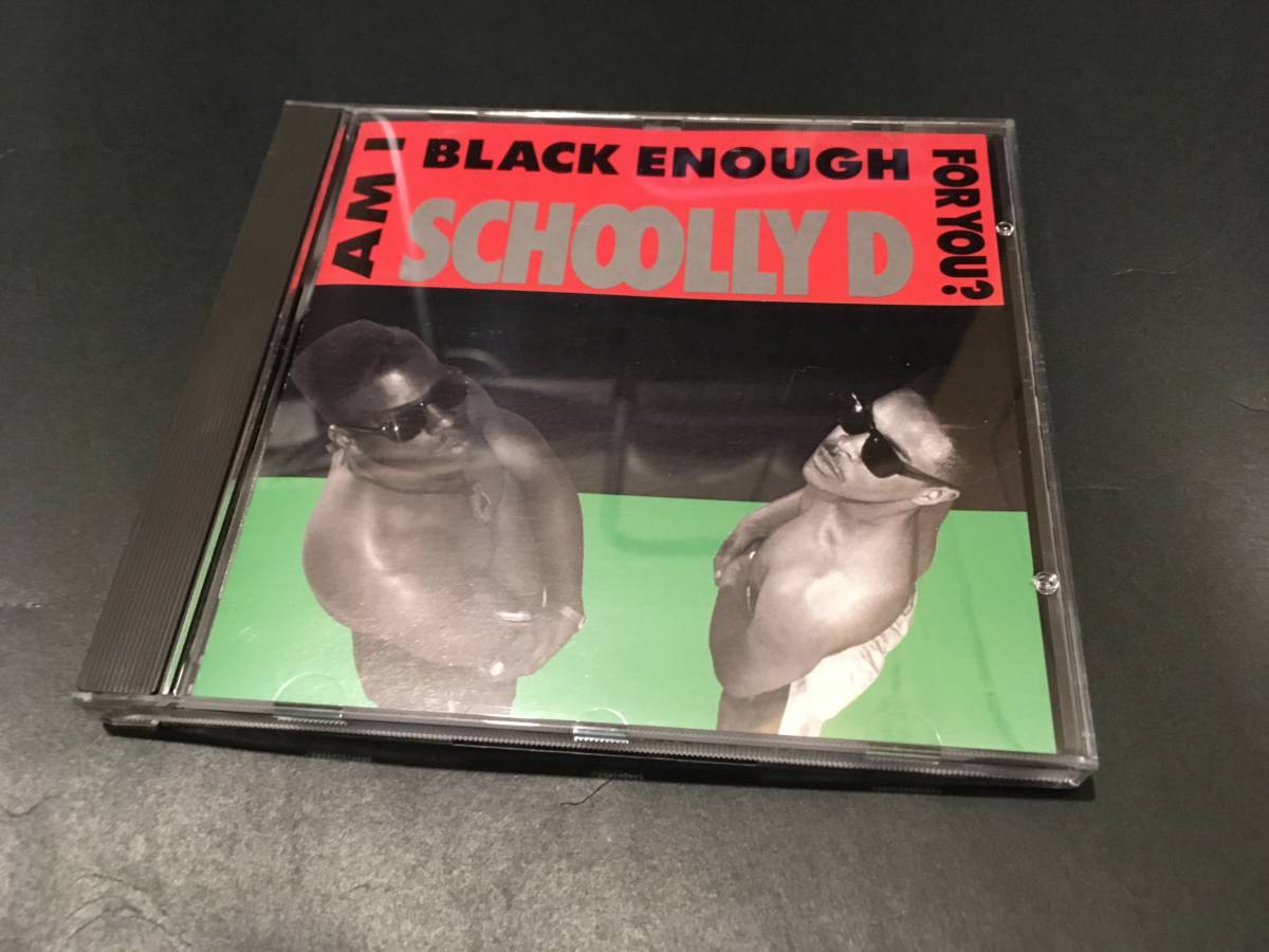 Schoolly D Am I Black Enough For You Yahoo!オークション - 【CD】ファンキーミドル大名盤 Schoolly D / Am
