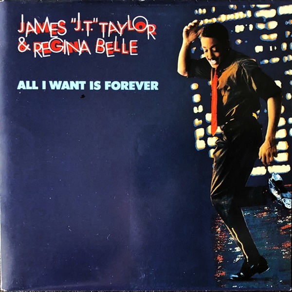 【Disco & Soul 7inch】James J.T. Taylor & Regina Belle / All I Want Is Forever_画像1