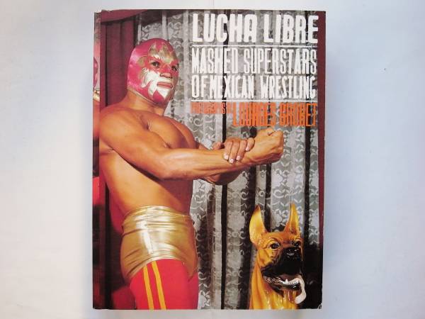 ルチャ・リブレ Lucha Libre　Masked Superstars of Mexican Wrestling　プロレス_画像1