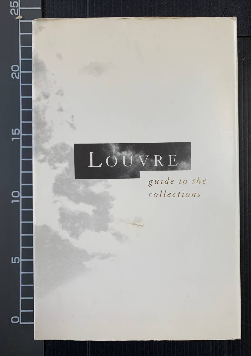 220222 【新作入荷!!】 Louvre guide to 注目ブランドのギフト the collections 英語版ペーパーバック