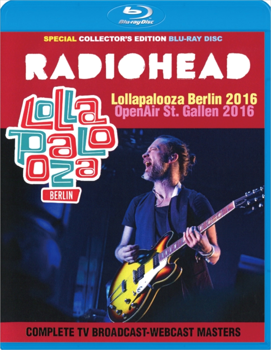 レディオヘッド Lollapalooza Berlin 2016 (Radiohead)