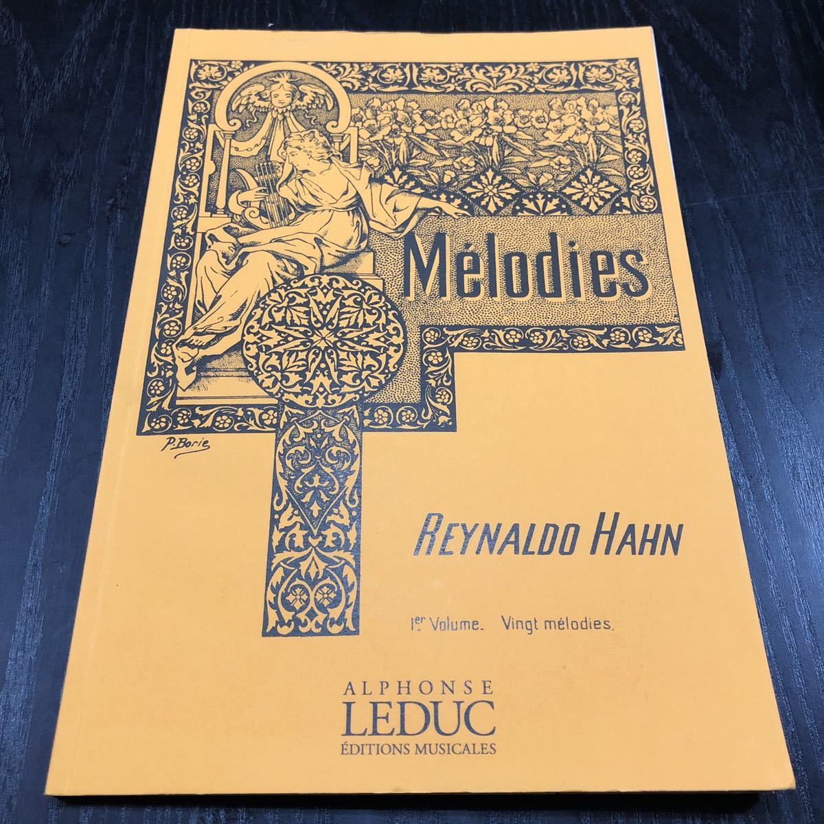 エ52 Melodies REYNALDOHAHN レイナルドハハ メロディー 楽譜 音楽 曲 名曲 ピアノ 弾く 演奏 ミュージック ピアノ伴奏 LEDUC_画像1