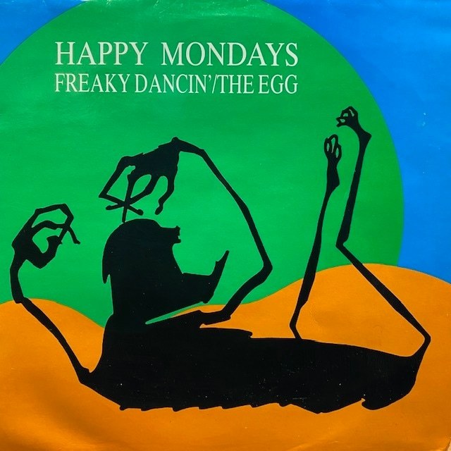 Happy Mondays - Freaky Dancin'/The Egg