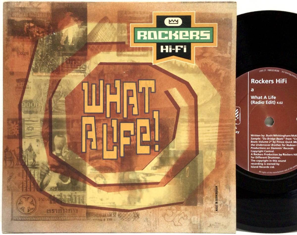 【英7】 ROCKERS HI-FI / WHAT A LIFE ! ( MC SHAN / THE BRIDGE ネタ使い ) 1995 UK盤 7インチシングルレコード EP 45_画像1