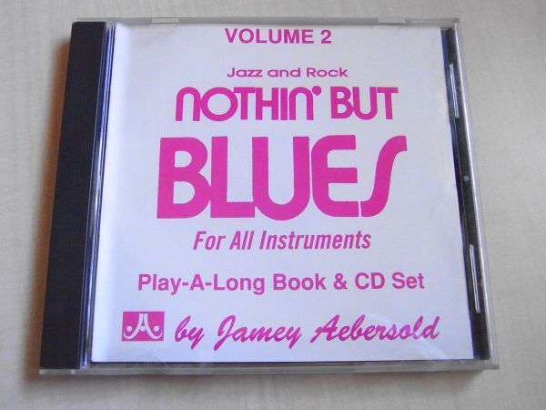【ジャズ・マイナスワン】Jamey Aebersold Vol. 2, Nothin' But Blues: Jazz And Rock (Book & CD Set)_画像4