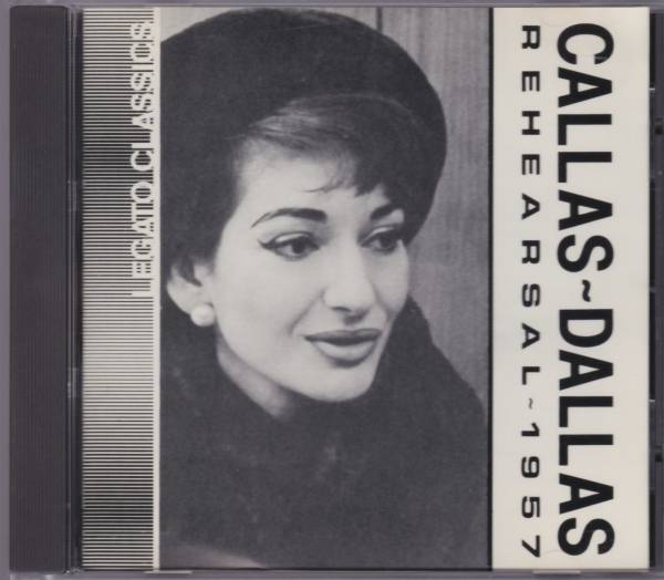 カラス ダラス・リハーサル・1957【LEGATO CLASSICS 美品】_画像1