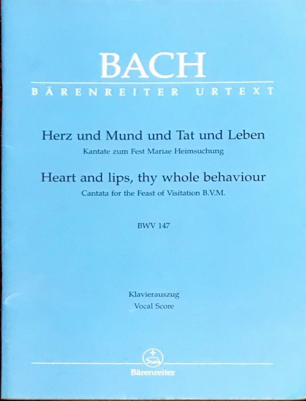 ba is can ta-ta heart ... act . life .bach Cantate BWV 147 Herz und Mund und Tat und Leben import musical score / foreign book / vocal music /. bending /vo-karu