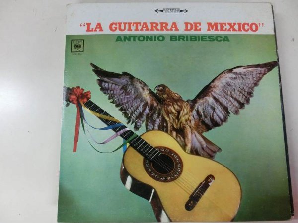 LP / Antonio Bribiesca / La Guitarra De Mexico / Columbia / DCS 134 / Mexico_画像1