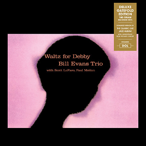 人気盤・アナログLP180g重量盤ゲートフォールド仕様でリイシュー。BILL EVANS ビル・エヴァンス Waltz For Debby(LP/180g/Gatefold)_画像1