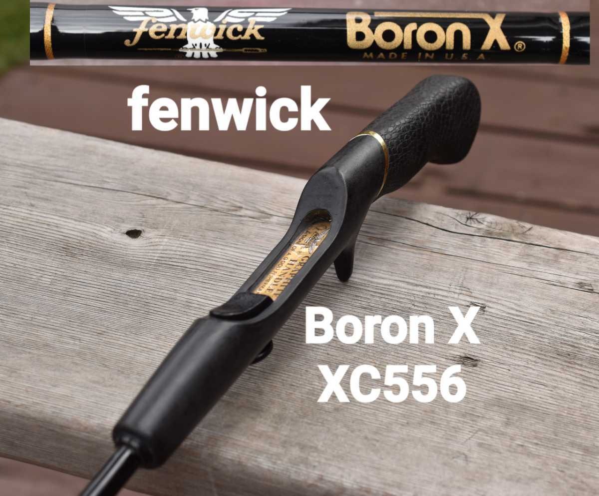 fenwick BoronX フェンウィック ボロンX XC556 80年代 fenwick BoronX フェンウィック ボロンX XC556 80年代