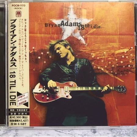 Bryan Adams / 18 Til I Die ブライアン・アダムス　CD 中古　帯付き