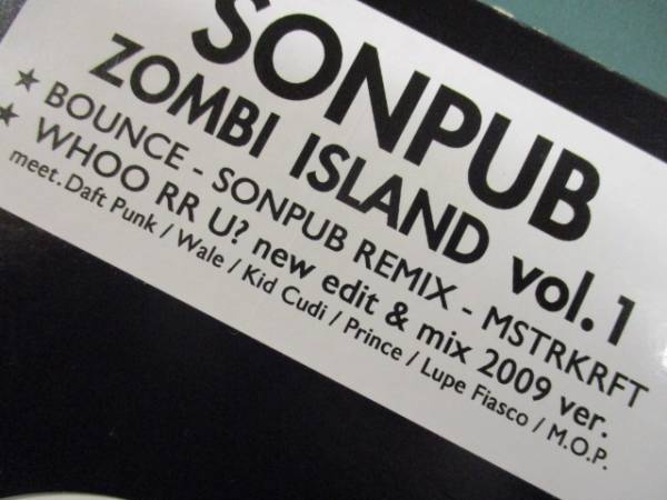 Sonpub ： Zombi Isalnd Vol.1 12'' // Who RR U? New Edit & Mix 2009 Ver. / 5点で送料無料_画像3