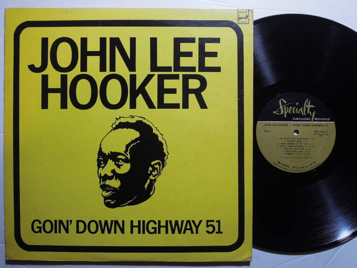 John 大勧め Lee Hooker Goin' Down Highway 51 High LP Label US Fidelity  Original Gold