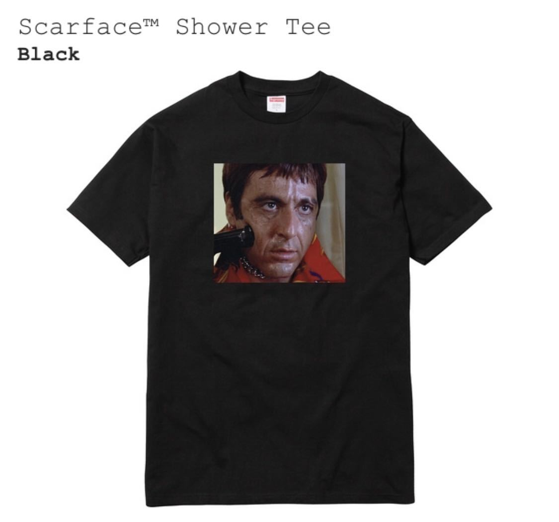 Supreme Scarface Shower Tee L 新品　国内正規品　シュプリーム　スカーフェイス　Tシャツ