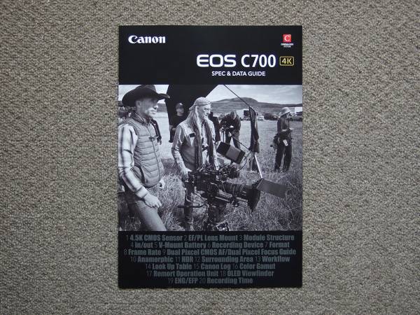 [ catalog only ]Canon EOS C700 SPEC & DATA GUIDE 2016.11 inspection EF CINEMA LENS 4K PL GS PL as good as new 